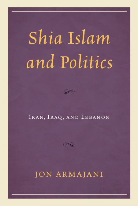Shia Islam and Politics