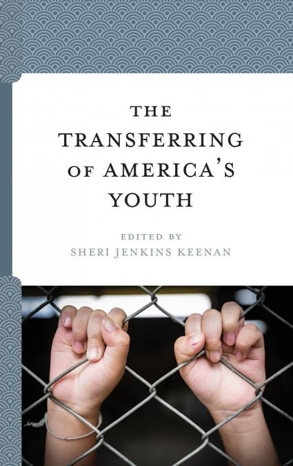 Transferring of America’s Youth