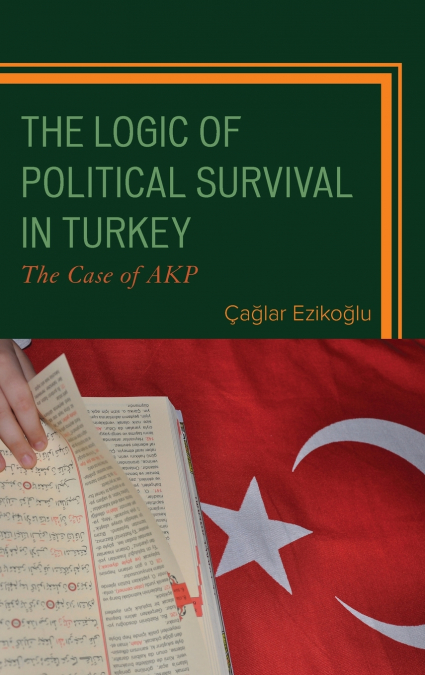 Logic of Political Survival in Turkey