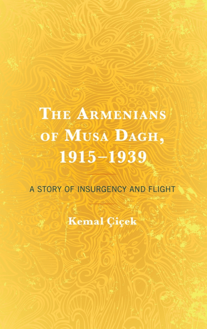 Armenians of Musa Dagh, 1915-1939