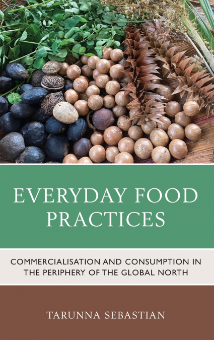 Everyday Food Practices