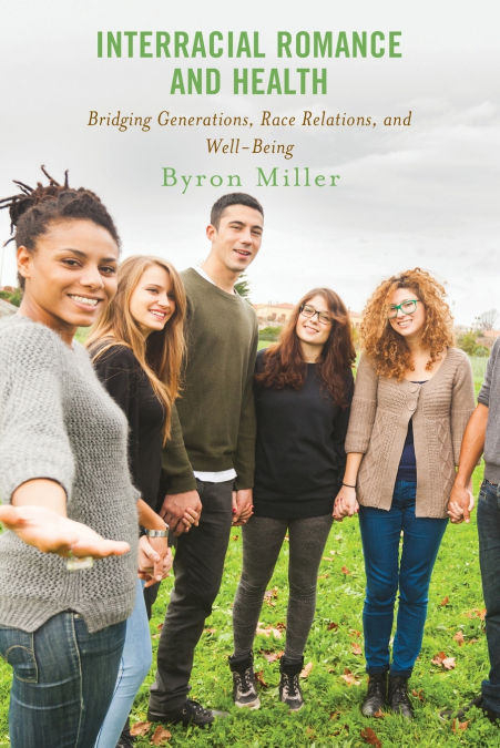 Interracial Romance and Health