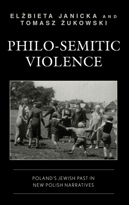Philo-Semitic Violence