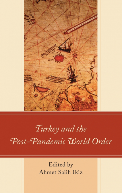Turkey and the Post-Pandemic World Order