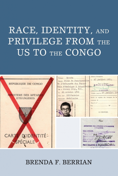 Race, Identity, and Privilege from the US to the Congo