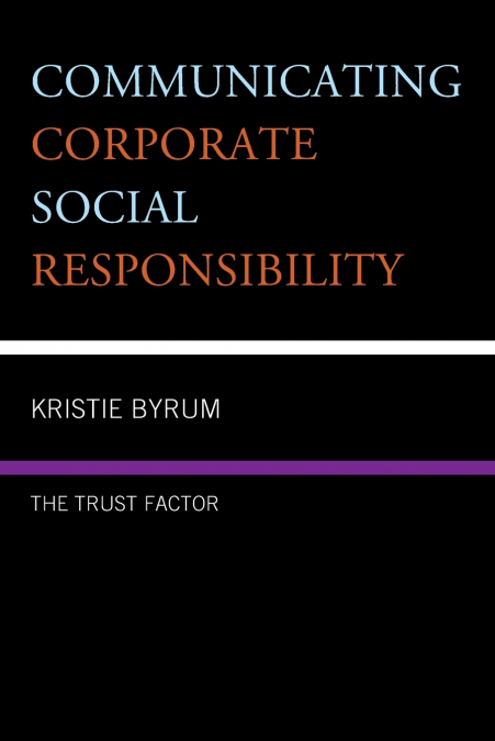 Communicating Corporate Social Responsibility