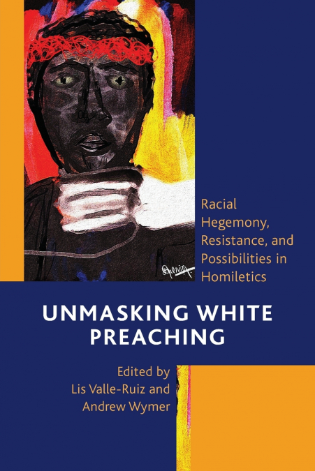 Unmasking White Preaching