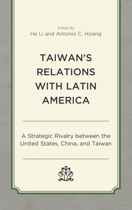Taiwan’s Relations with Latin America