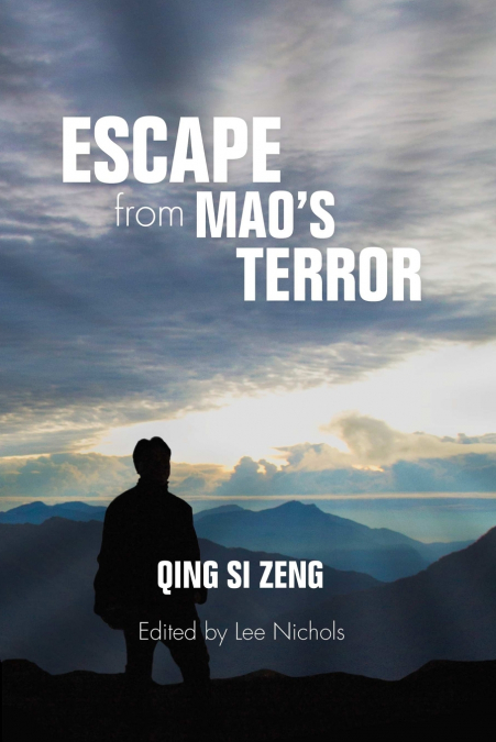 Escape from Mao’s Terror