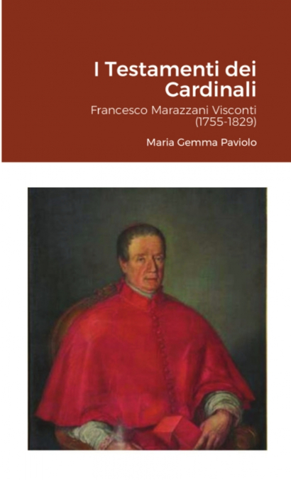 I Testamenti dei Cardinali