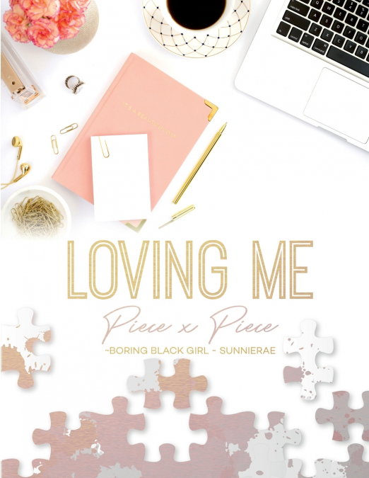 Loving Me