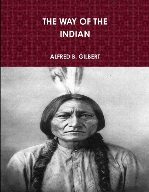 The Way of the Indian