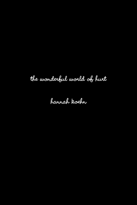 the wonderful world of hurt