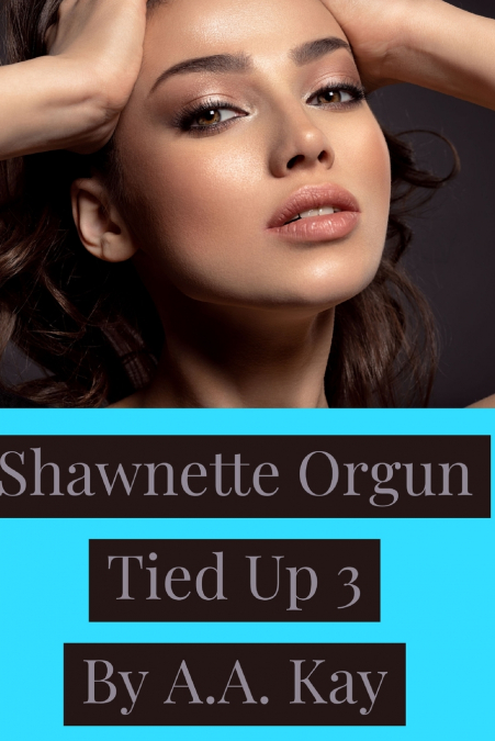 Shawnette Orgun Tied Up 3