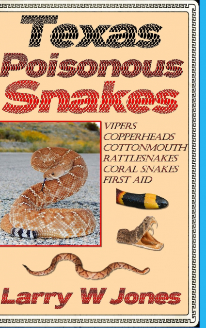 Texas Poisonous Snakes