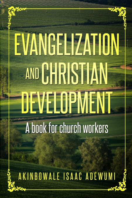 Evangelization and christian development