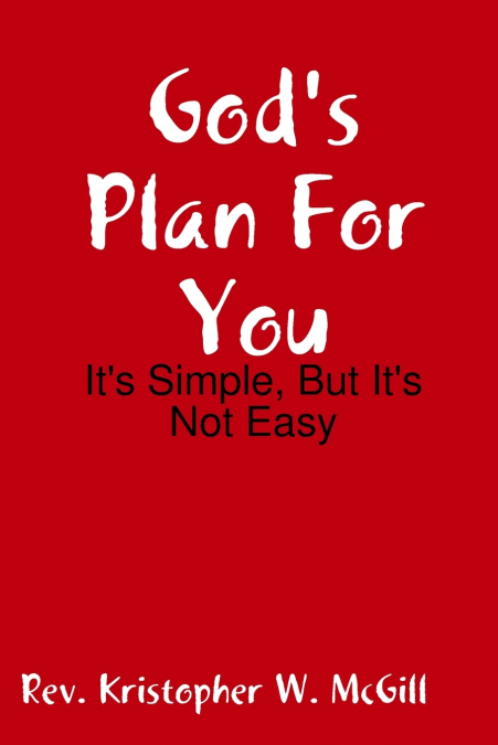 God’s Plan For You