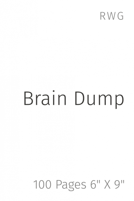 Brain Dump