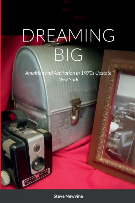 DREAMING BIG