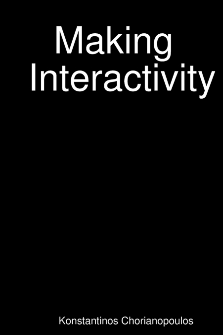 Making Interactivity