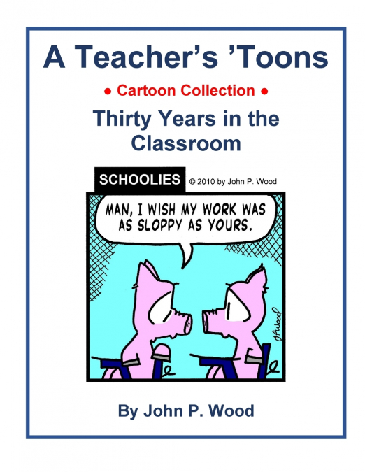 A Teacher’s ’Toons