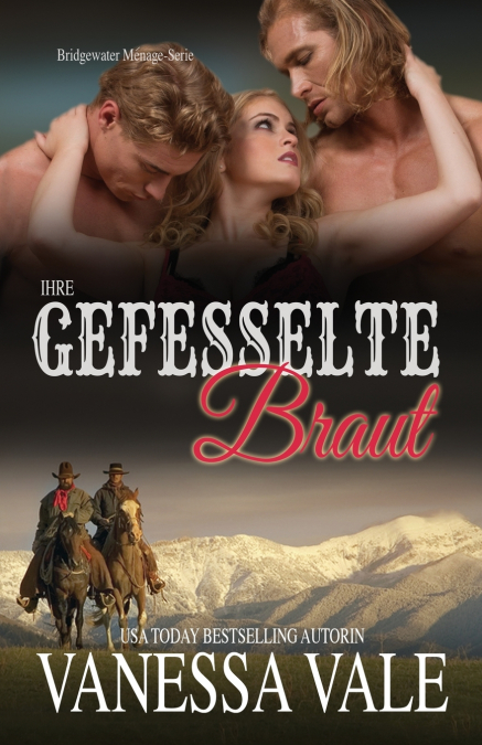 Ihre gefesselte Braut