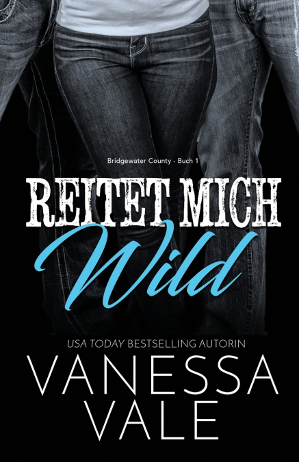 Reitet Mich Wild