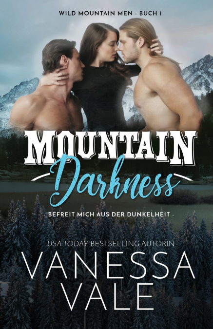 Mountain Darkness - befreit mich aus der Dunkelheit