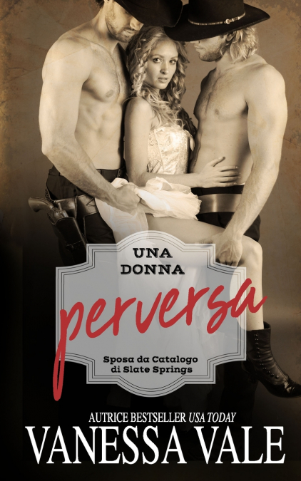 Una donna perversa