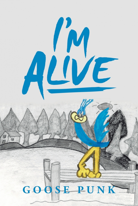 I’m Alive