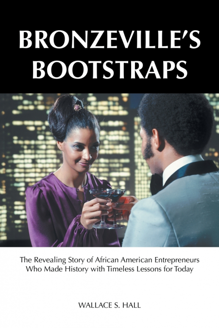 Bronzeville’s Bootstraps