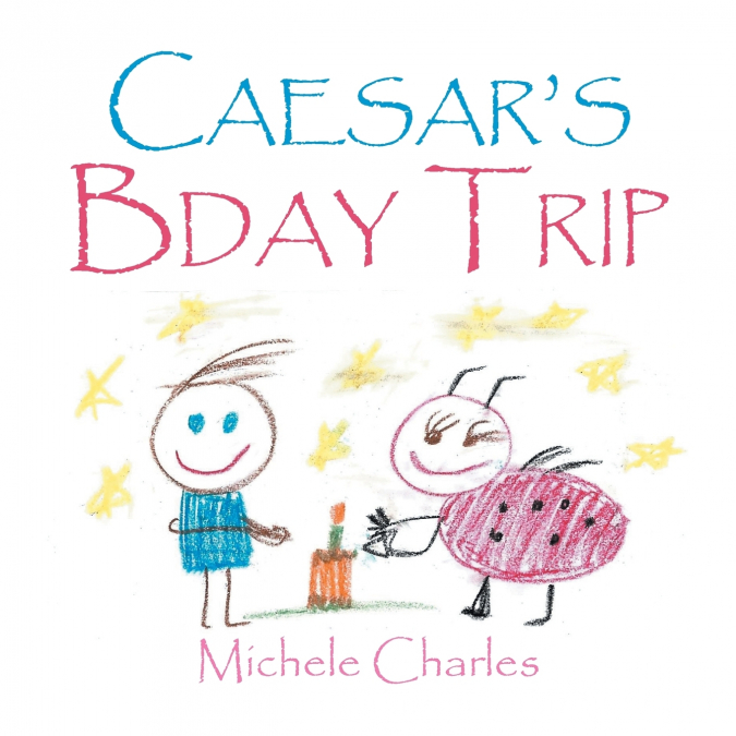 Caesar’s Bday Trip