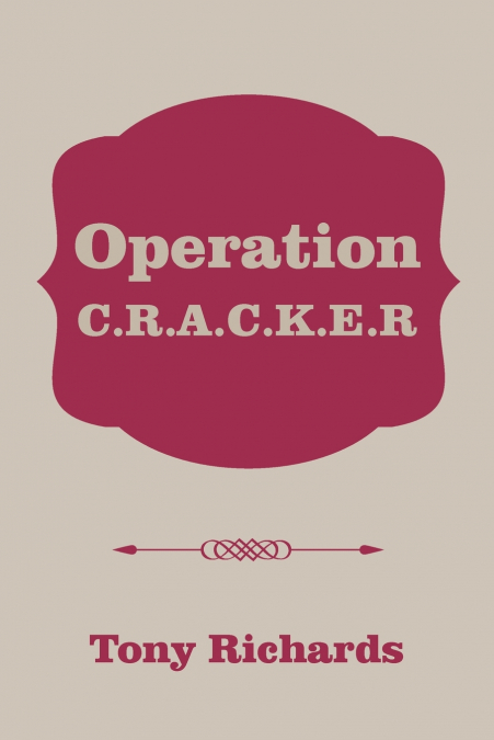 Operation C.R.A.C.K.E.R