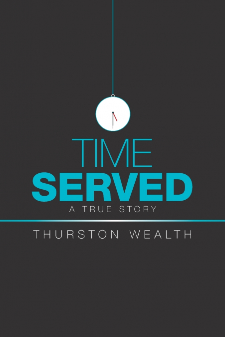 Time Served