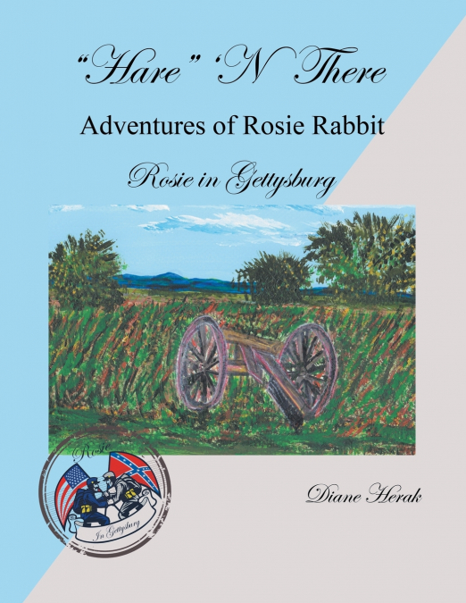 'Hare' ’n There Adventures of Rosie Rabbit