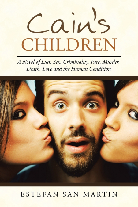 Cain’s Children