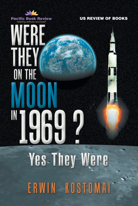 Were They on the Moon in 1969 ?