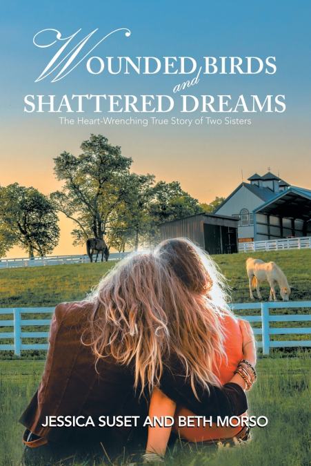 Wounded Birds  and   Shattered Dreams