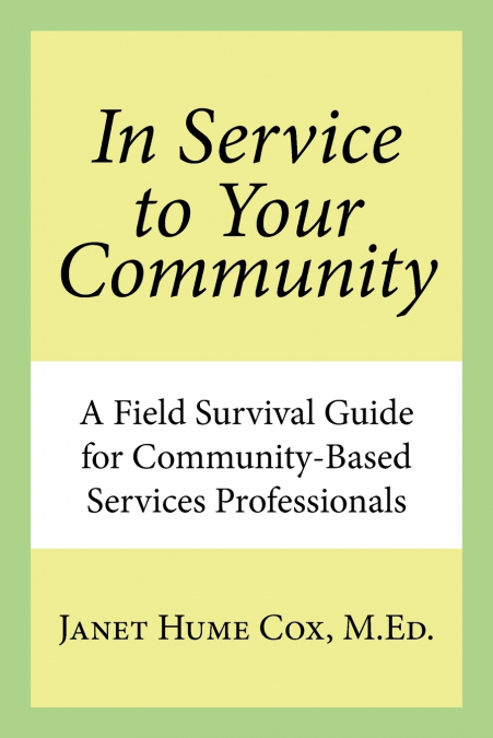 In Service to Your Community
