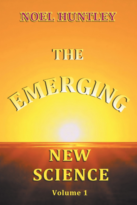 The Emerging New Science