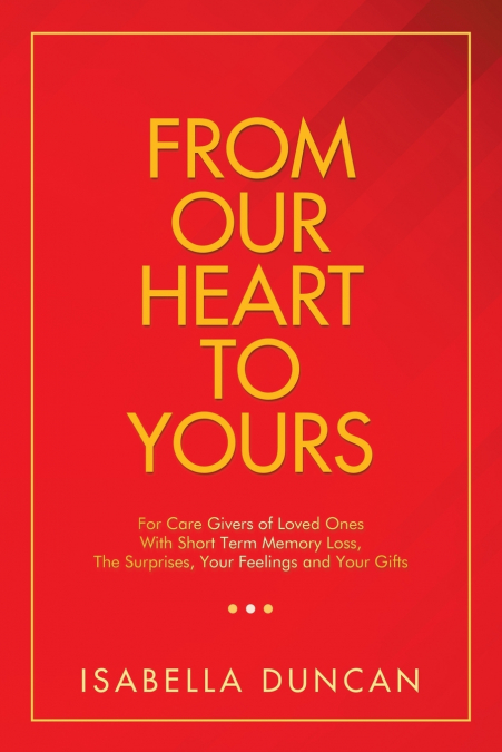From Our Heart to Yours