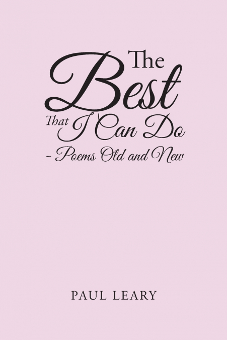 The Best That I Can Do