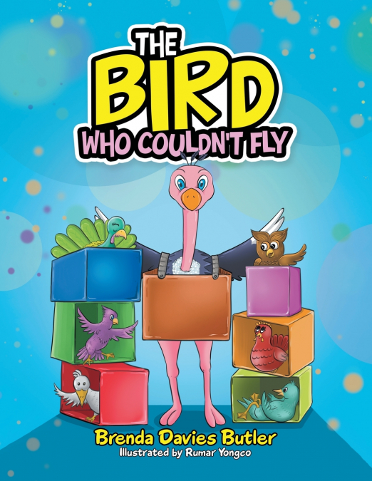 The Bird Who Couldn’t Fly