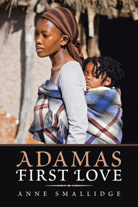 Adama’s First Love