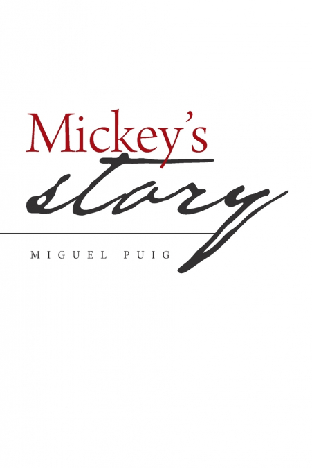Mickey’s Story