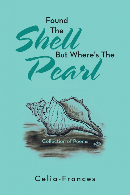 Found the Shell but Where’s the Pearl