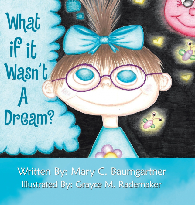 What If It Wasn’t a Dream?