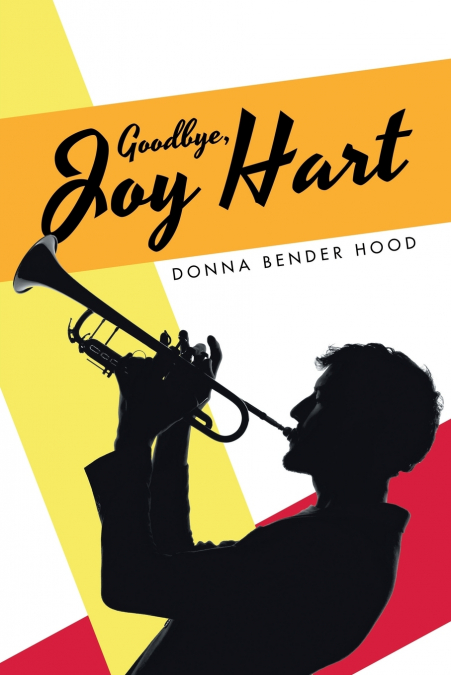 Goodbye, Joy Hart
