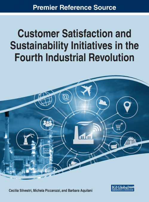 Customer Satisfaction and Sustainability Initiatives in the Fourth Industrial Revolution