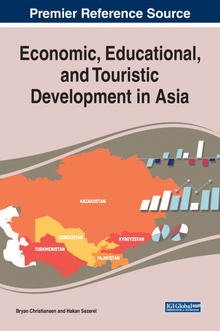 Economic, Educational, and Touristic Development in Asia